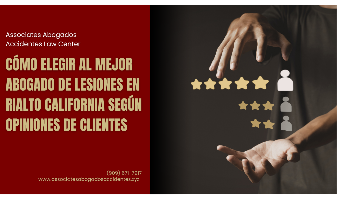 mejores abogados de lesiones opiniones Rialto