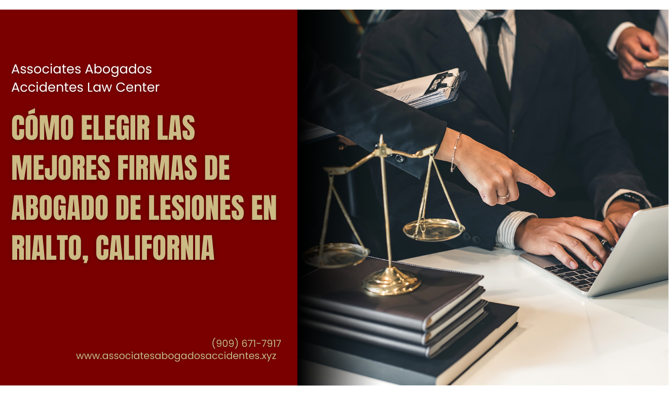 mejores firmas de abogado de lesiones Rialto