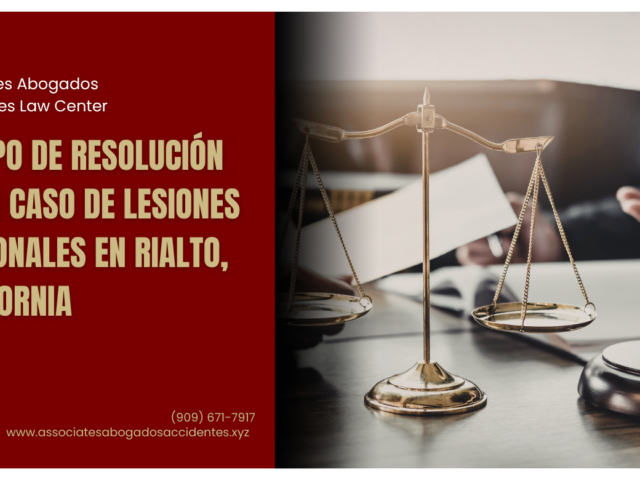 Tiempo de resolución de un caso de lesiones personales en Rialto, California