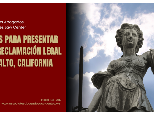 Pasos para presentar una reclamación legal en Rialto, California